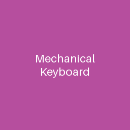 Mechanical Keyboard
