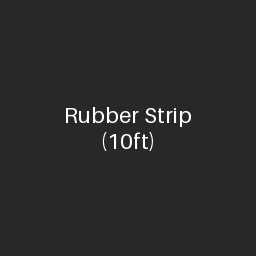 Rubber Strip (10ft)
